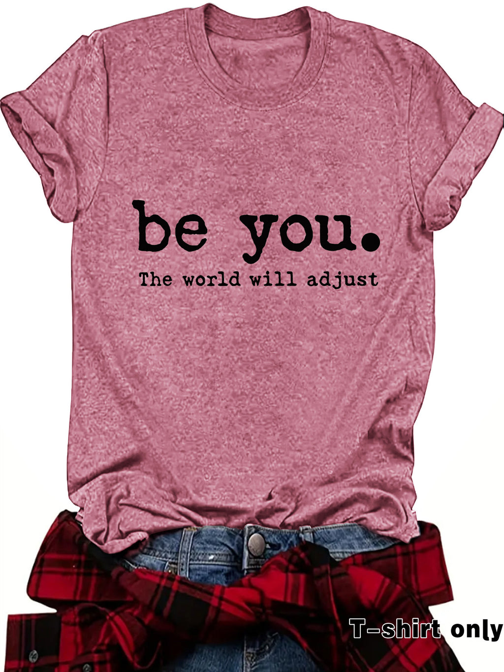 Be You Printed Short Sleeve